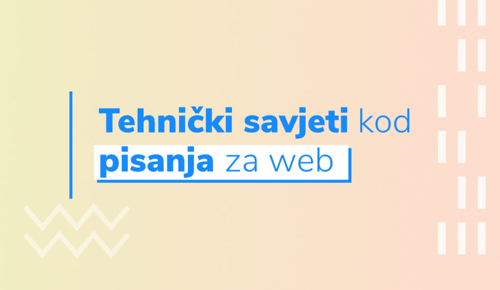 Tehnički savjeti kod pisanja za web